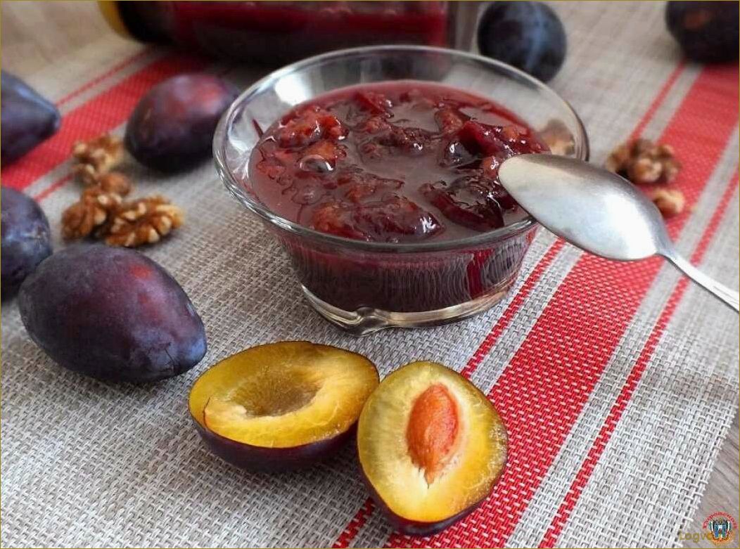 (рецепт, варенья, сливы, вкусно, полезно) Рецепт варенья из сливы: вкусно и полезно!