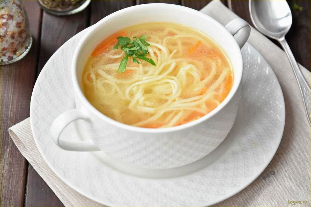 (суп-лапша, сплошное, удовольствие) Суп-лапша: сплошное удовольствие!